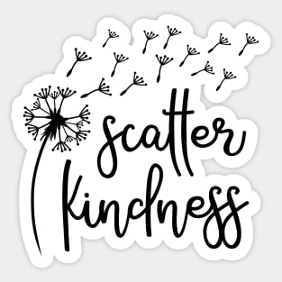 Scatter kindness, Christian gifts Sticker